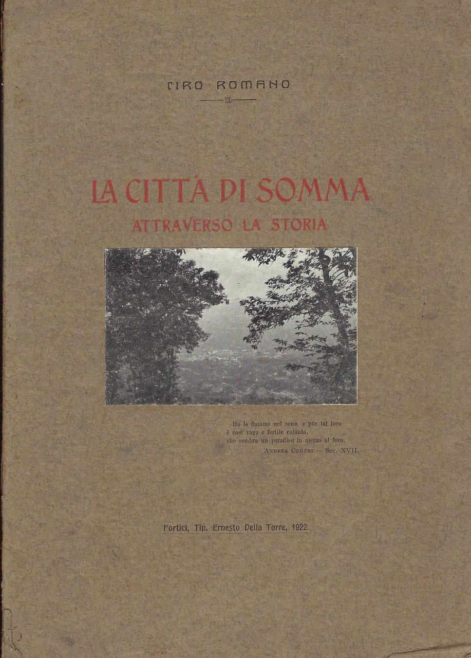 La citta di Somma attraverso la storia : conferenza letta …