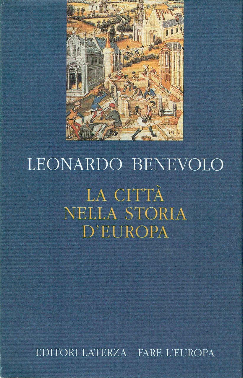 La città nella storia d'Europa