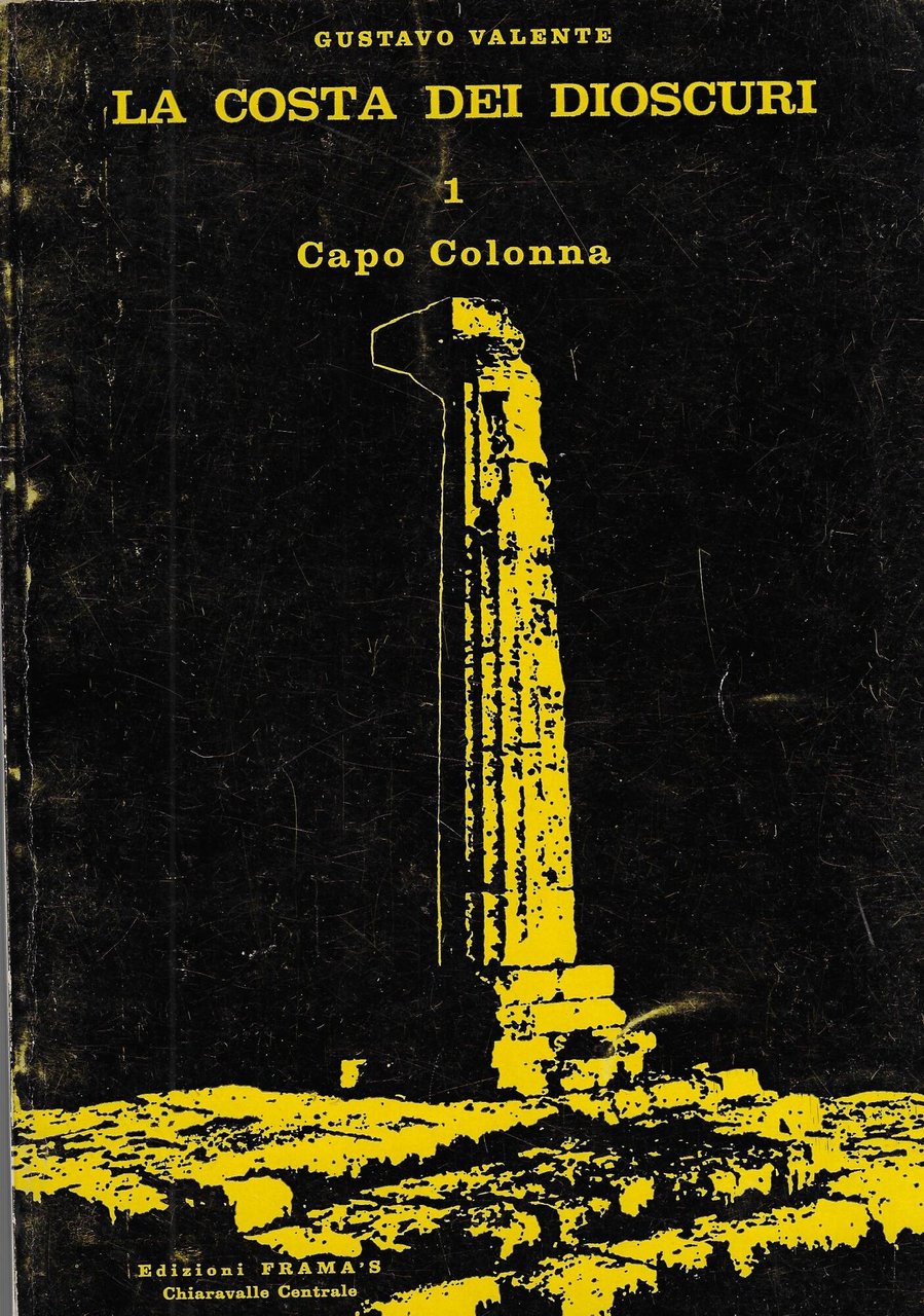 La costa dei Dioscuri, 1: Capo Colonna