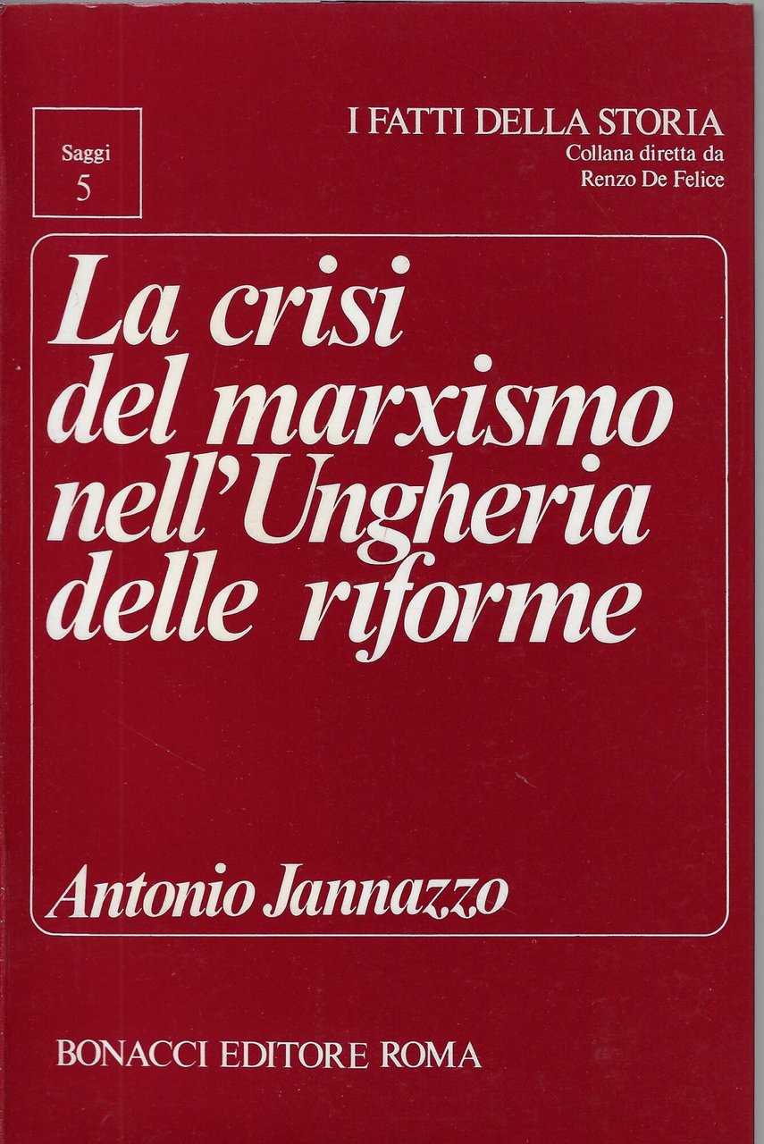 La crisi del marxismo nell'Ungheria delle riforme