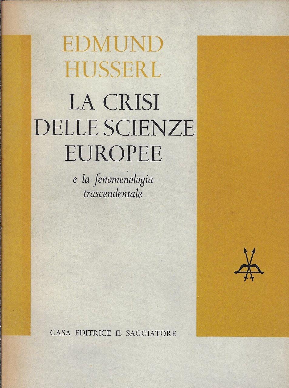 La crisi delle scienze europee e la fenomenologia trascendentale