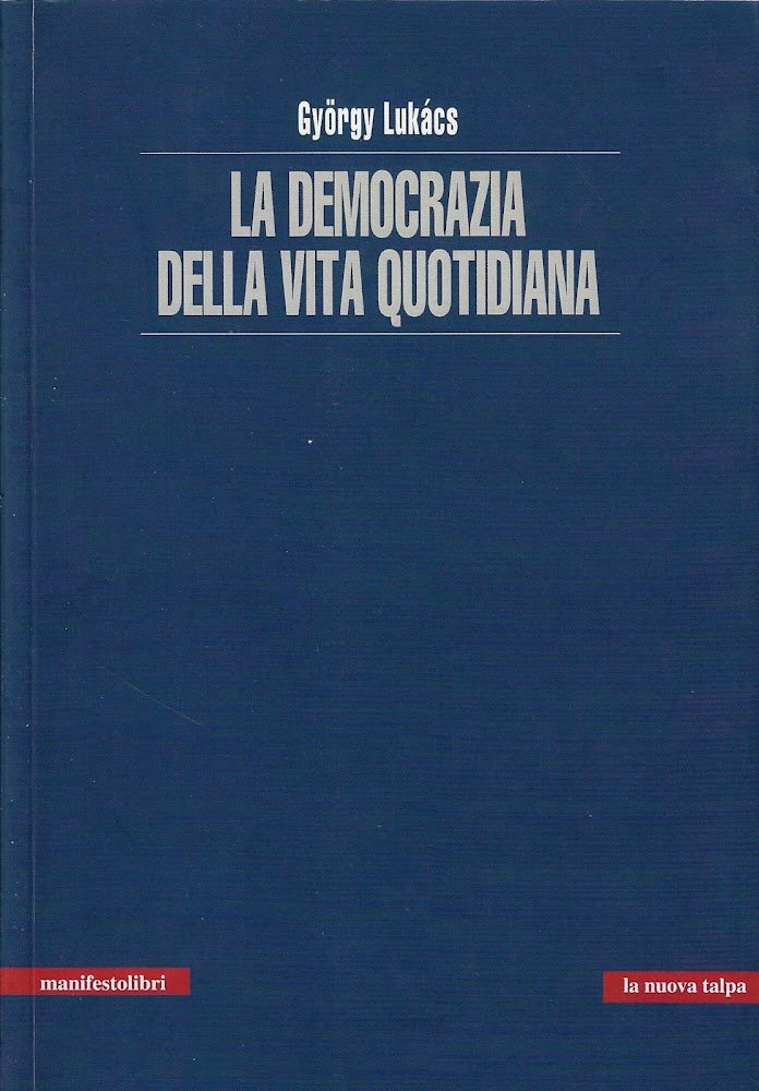 La democrazia della vita quotidiana