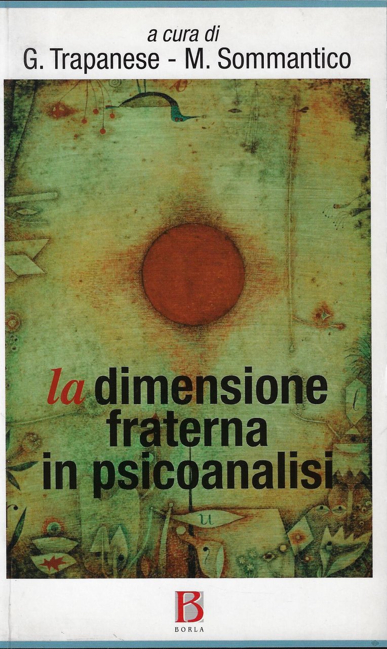 La dimensione fraterna in psicoanalisi