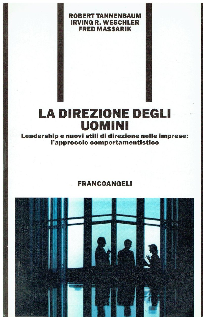 La direzione degli uomini : leadership e nuovi stili di …