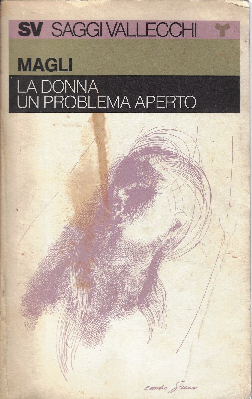 La donna, un problema aperto : guida alla ricerca antropologica