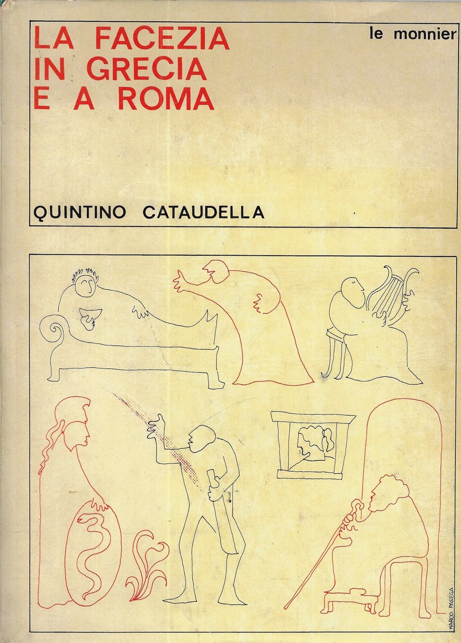 La facezia in Grecia e a Roma : saggio introduttivo …
