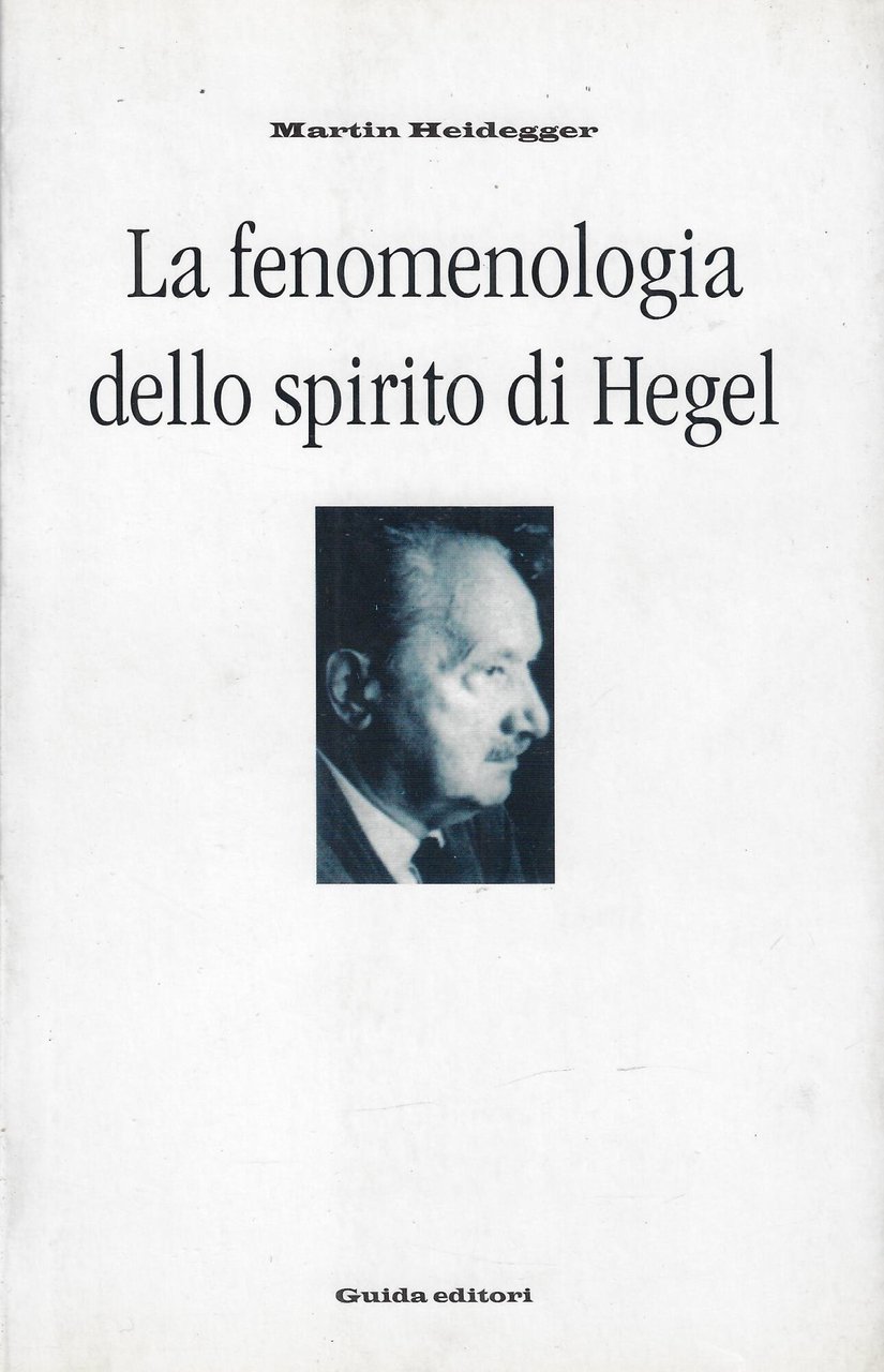 La fenomenologia dello spirito di Hegel