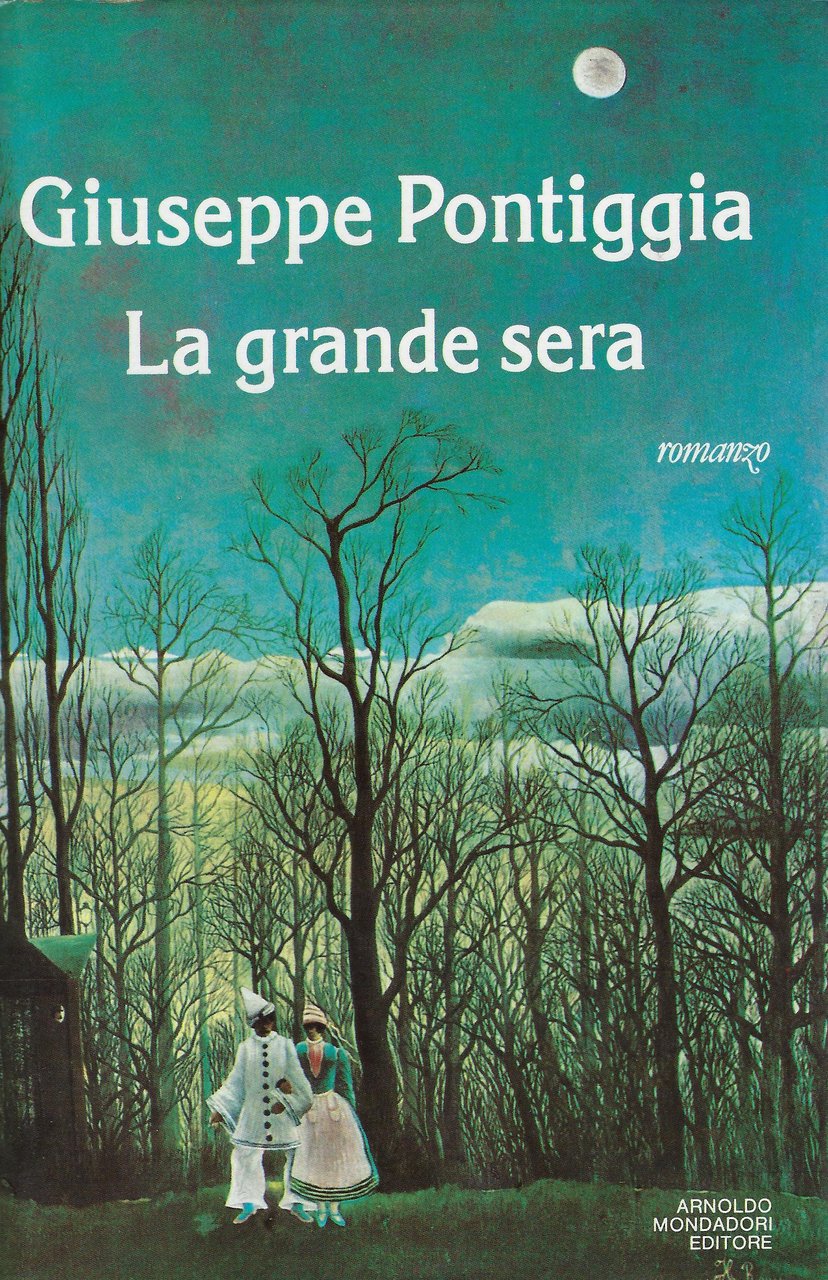 La grande sera : romanzo