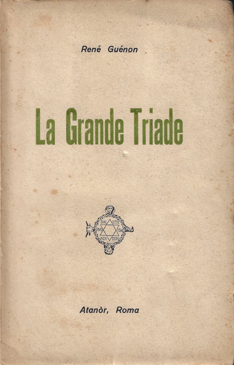 La grande triade
