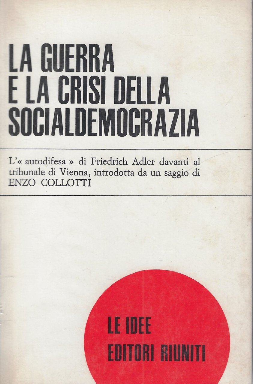 La guerra e la crisi della socialdemocrazia