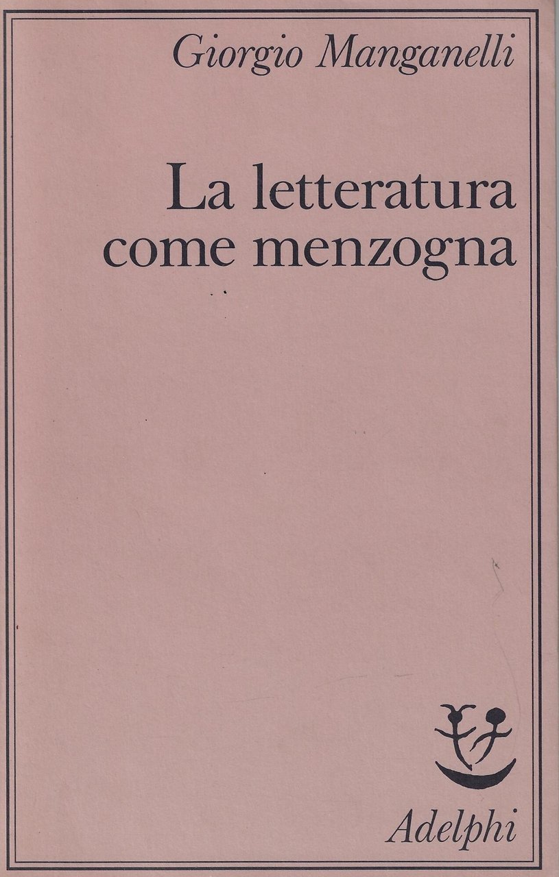 La letteratura come menzogna