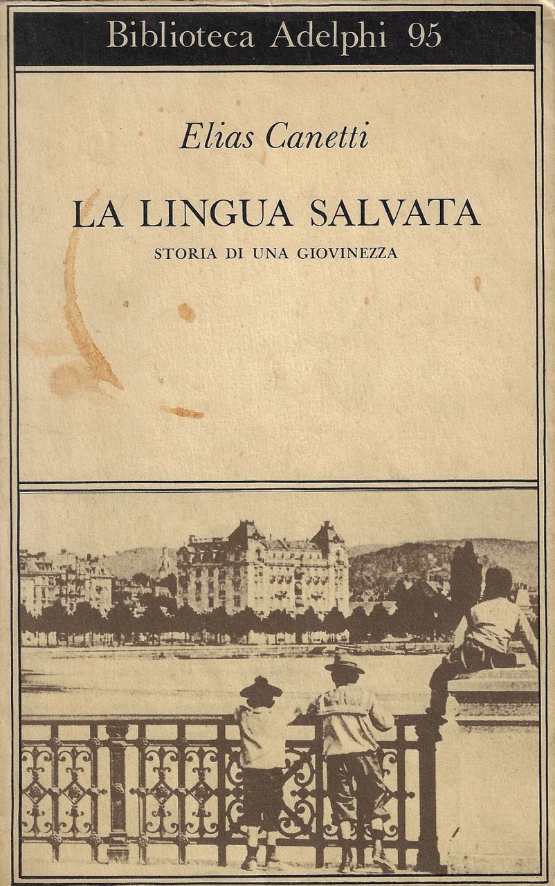 La lingua salvata : storia di una giovinezza