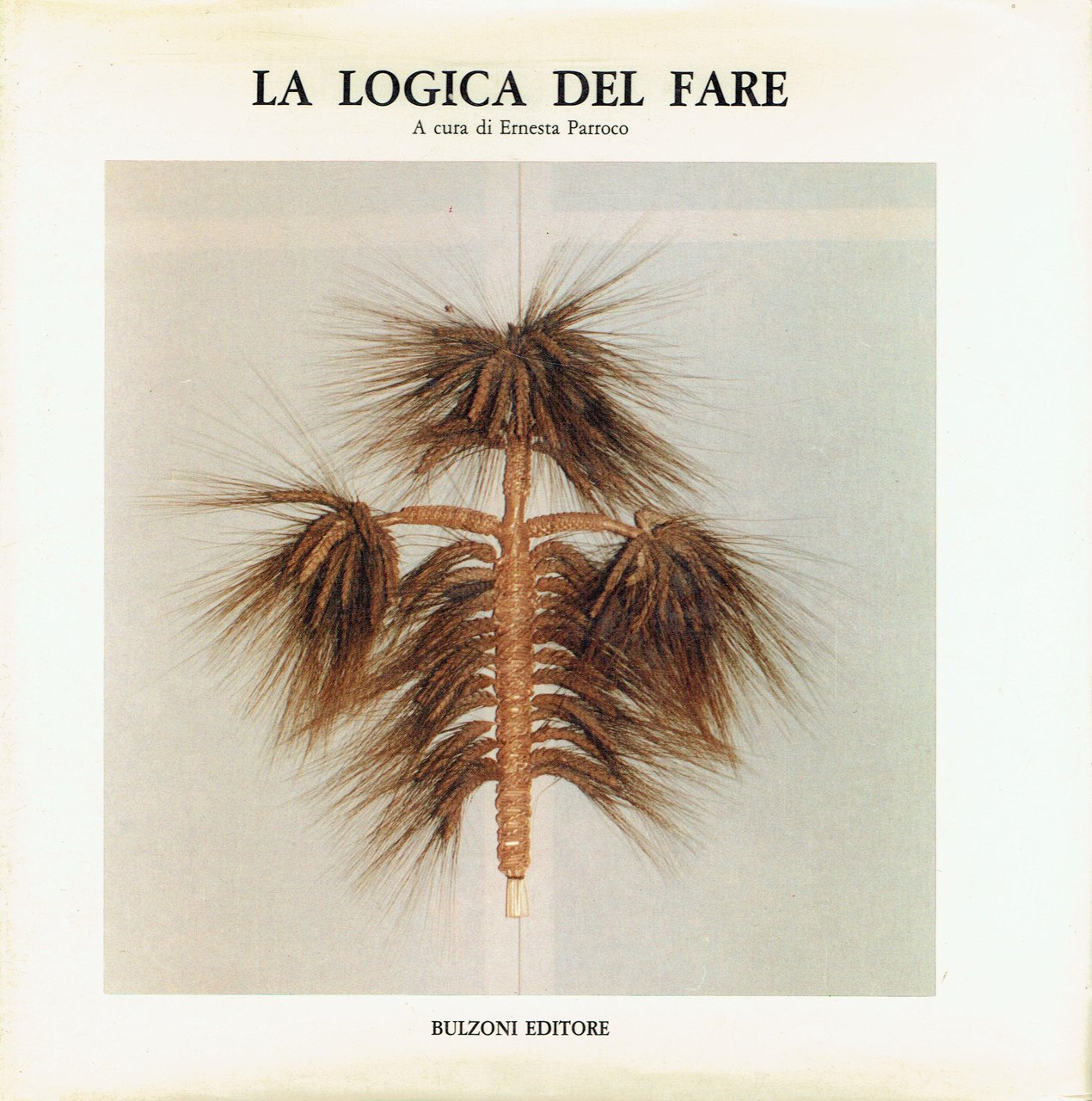 La logica del fare