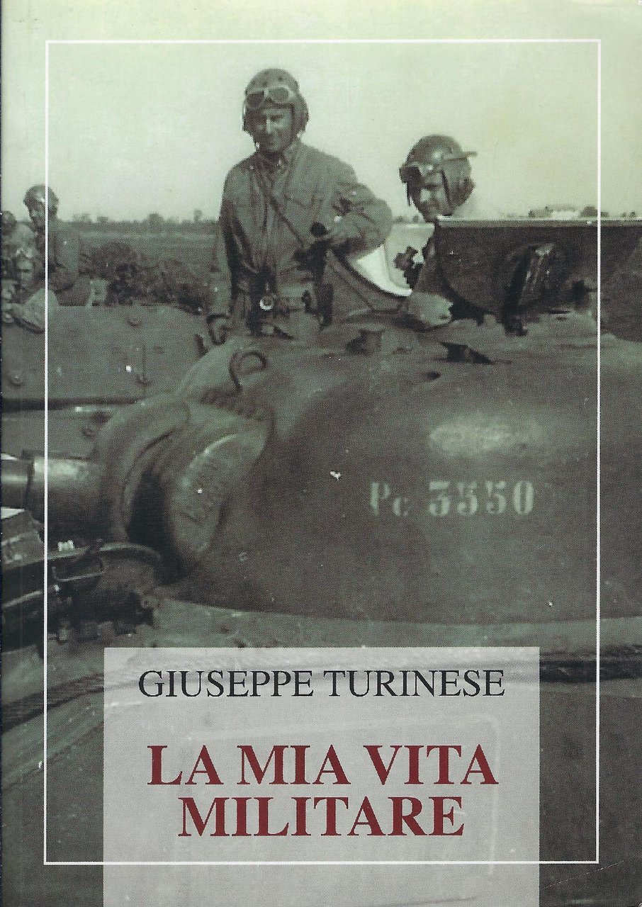 La mia vita militare