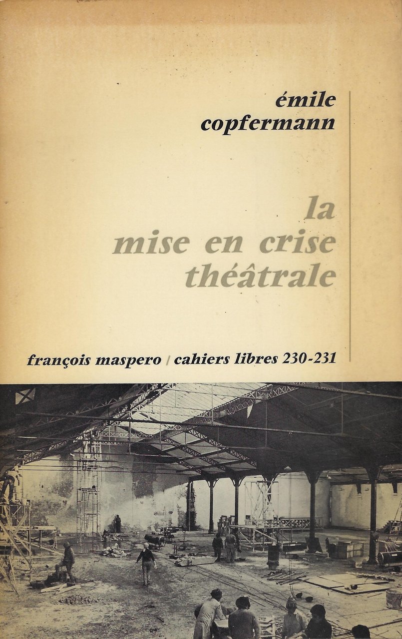 La mise en crise théâtrale