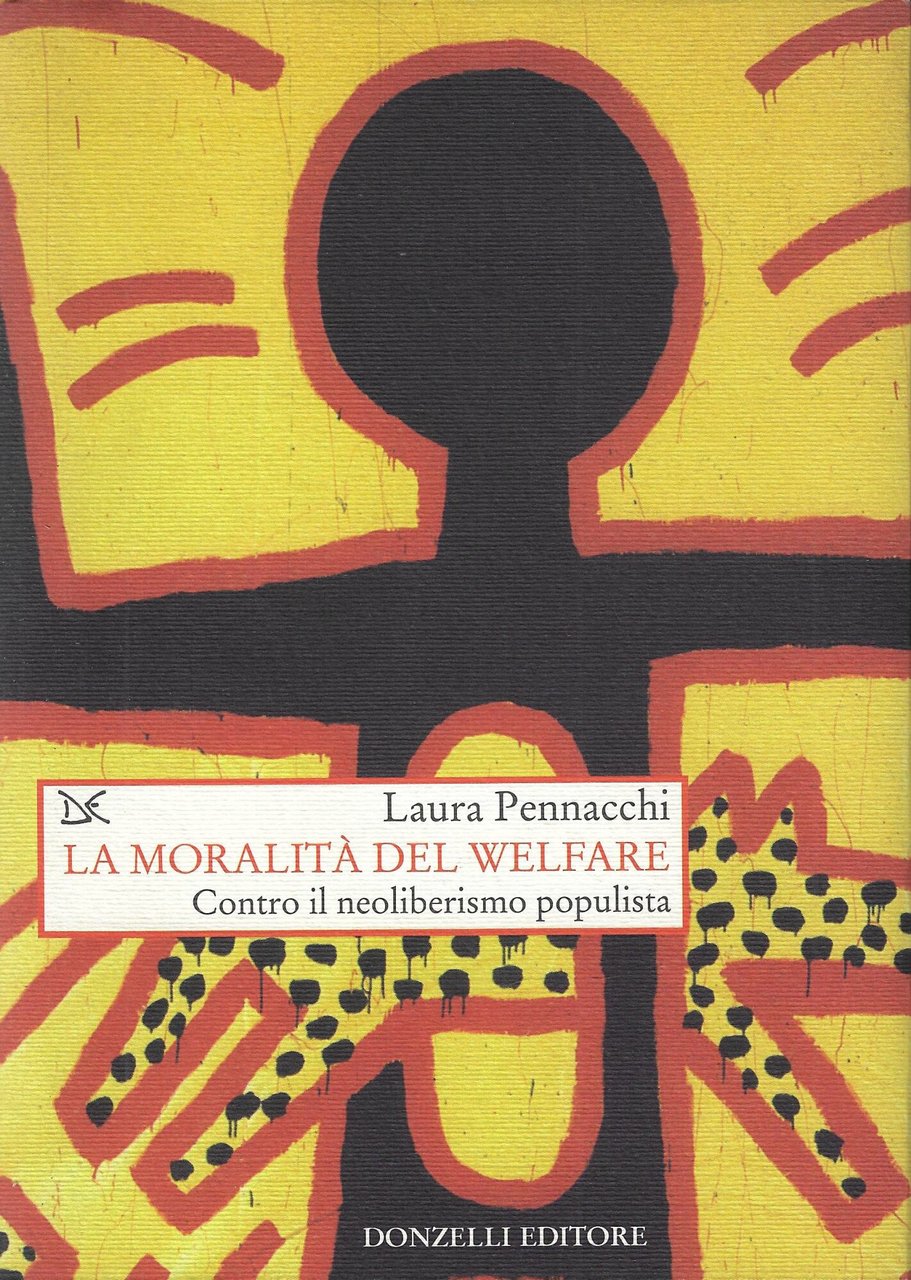 La moralità del Welfare. Contro il neoliberismo populista | Immagine principale