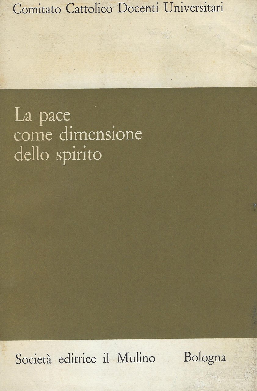 La pace come dimensione dello spirito
