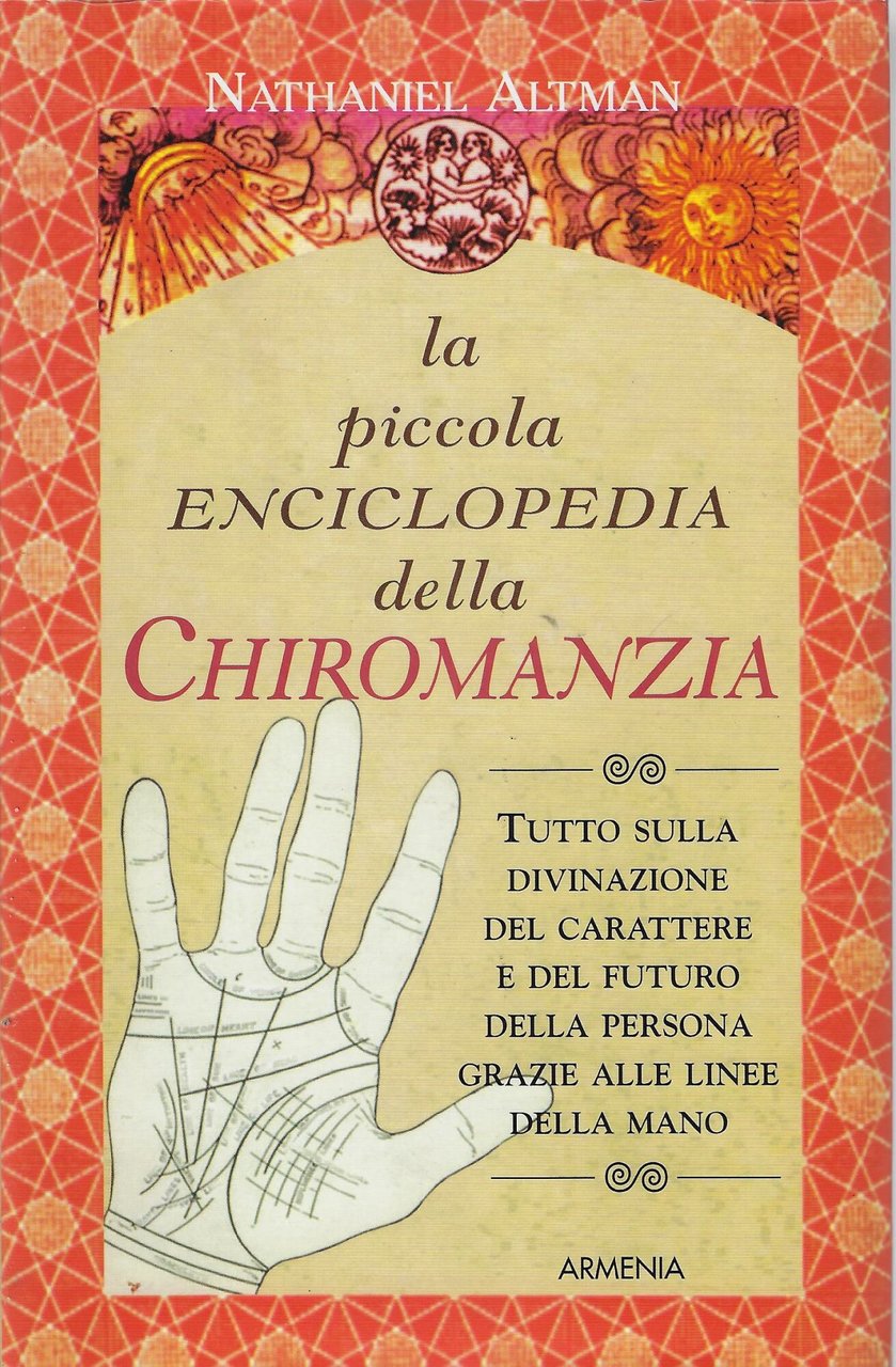 La piccola enciclopedia della chiromanzia