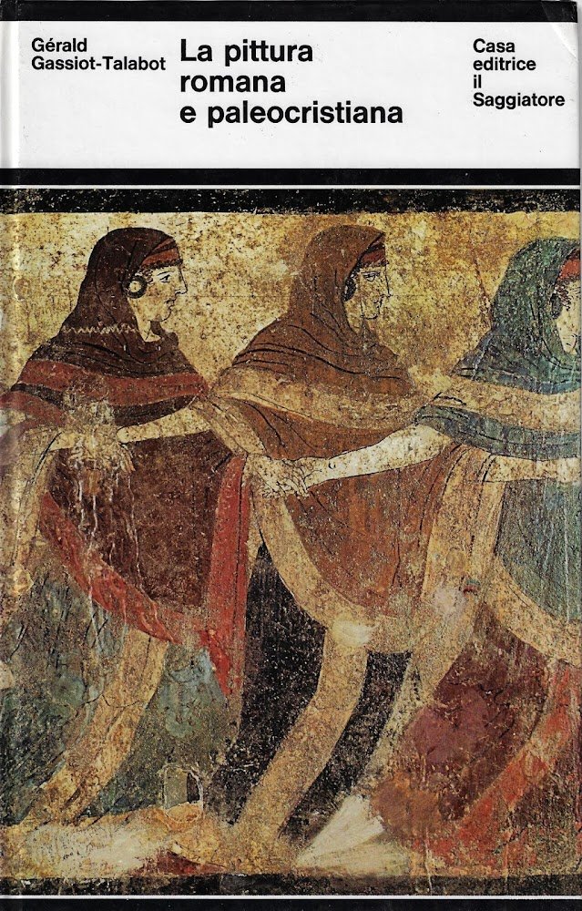 La pittura romana e paleocristiana