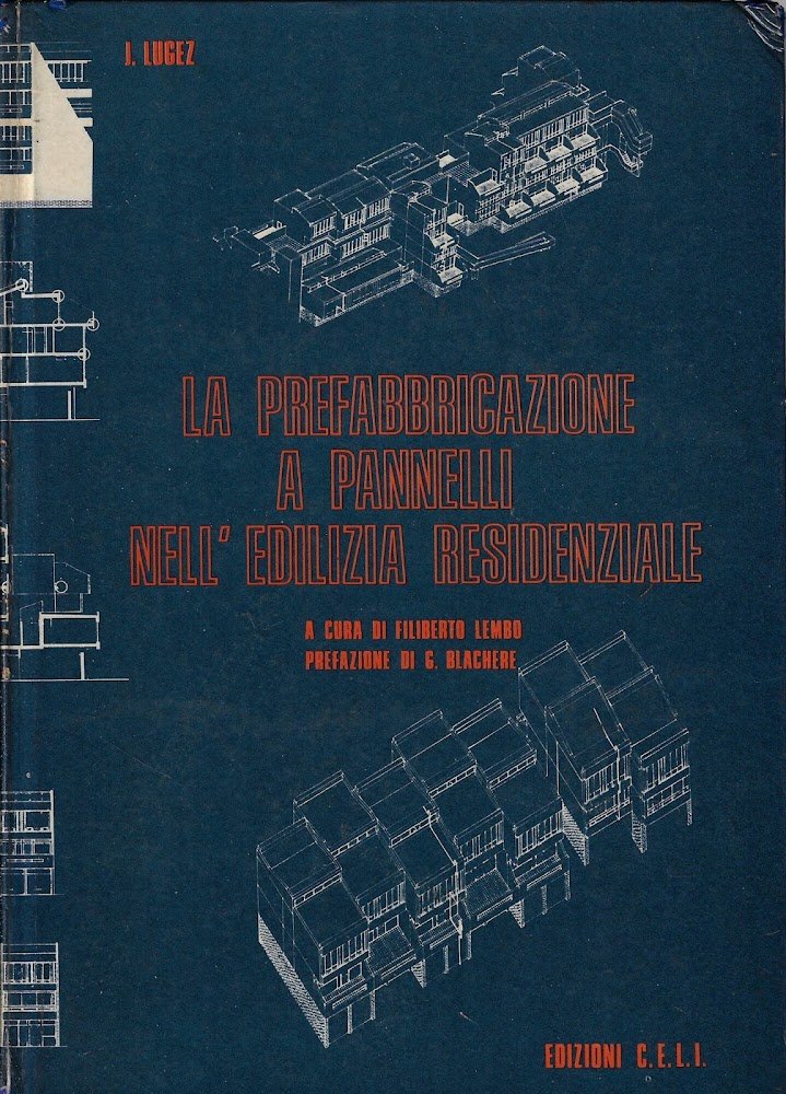 La prefabbricazione a pannelli nell'edilizia residenziale
