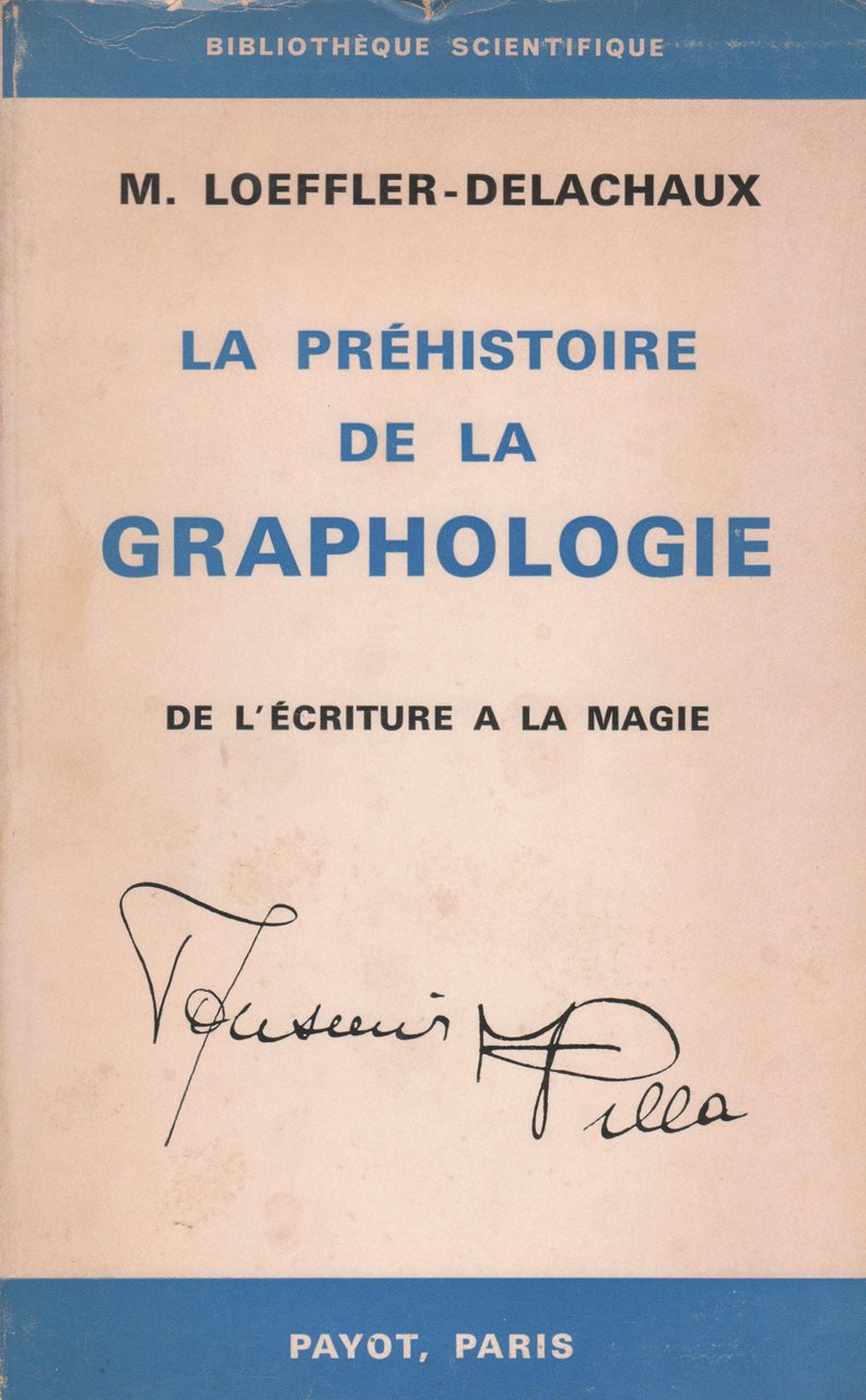 La préhistoire de la graphologie : de l'écriture à la …