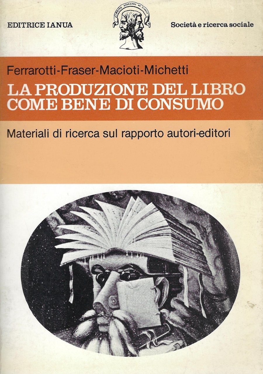 La produzione del libro come bene di consumo : materiali …