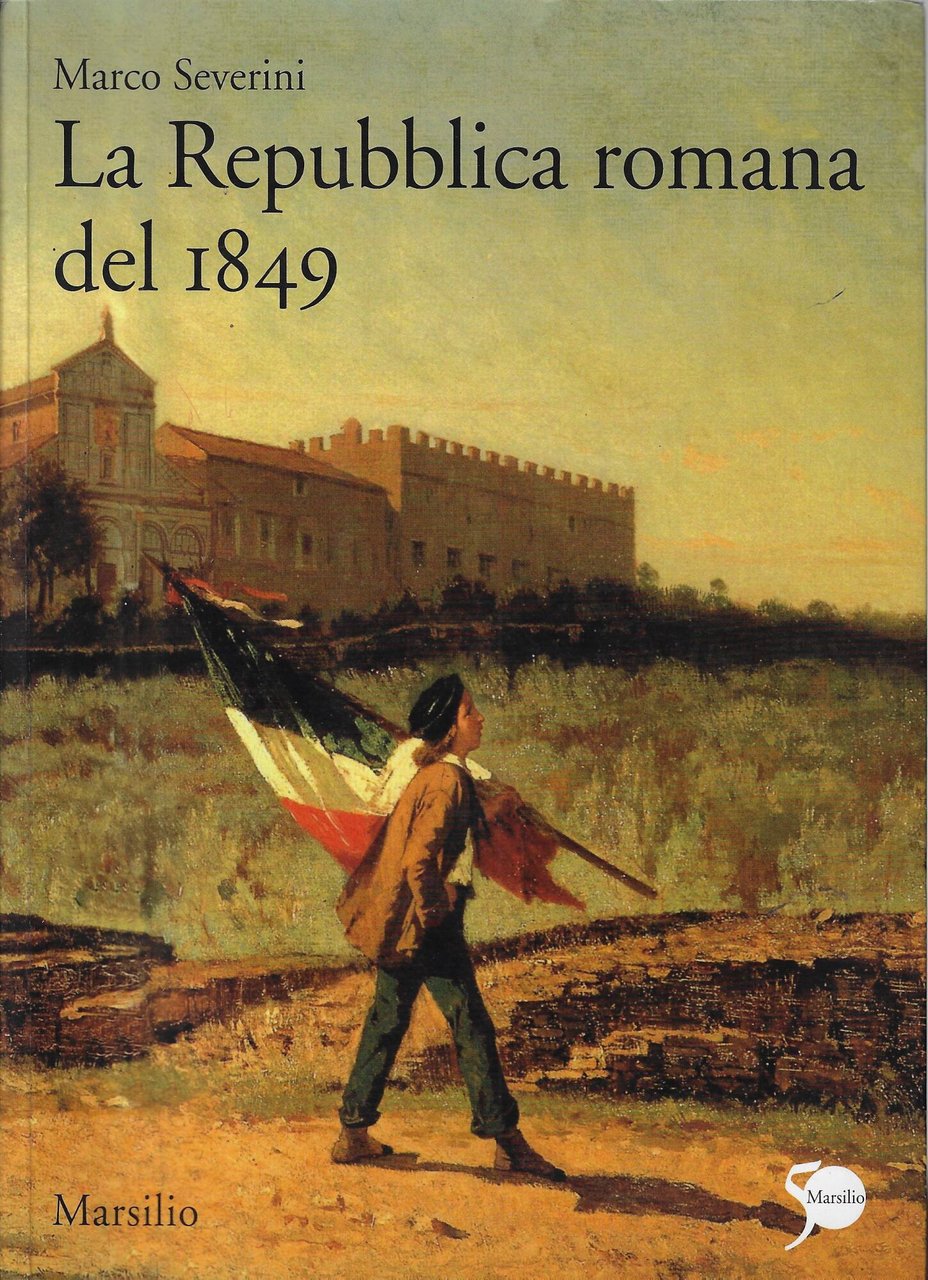 La Repubblica romana del 1849