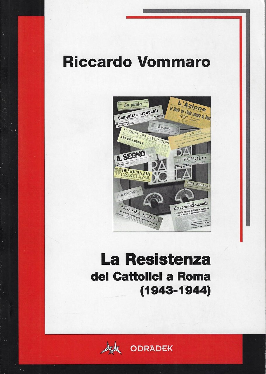 La resistenza dei cattolici a Roma (1943-1944)