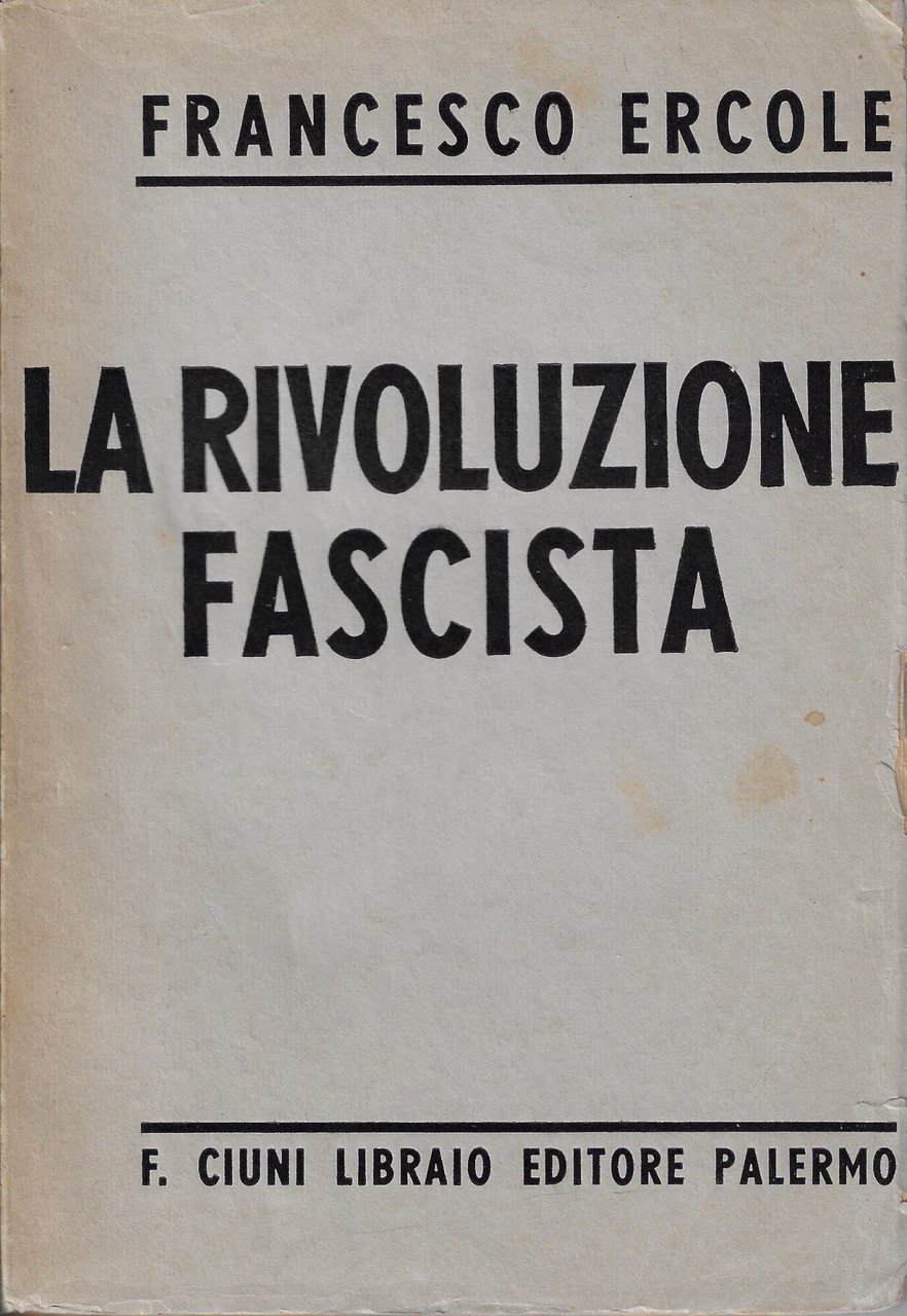 La rivoluzione fascista
