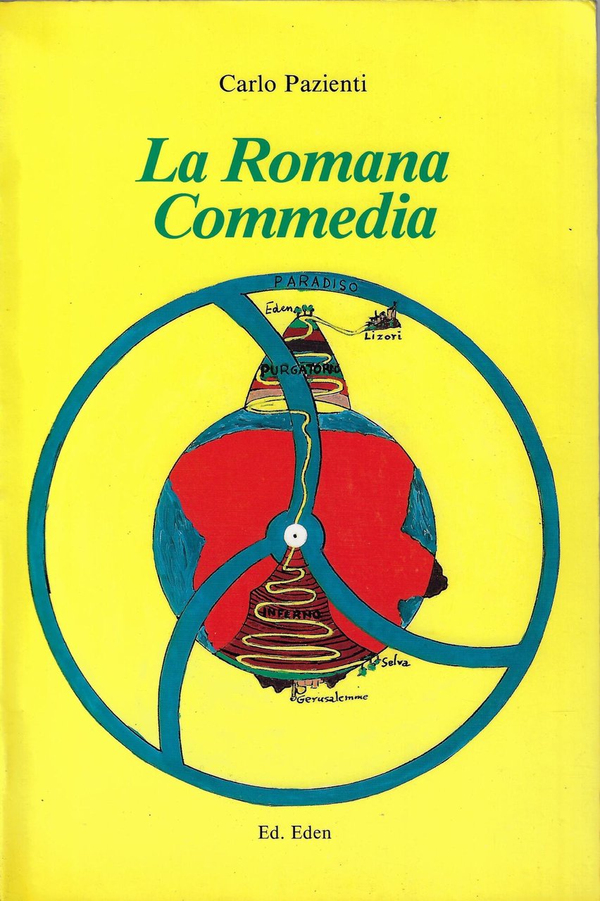 La Romana Commedia : libera riduzione della Commedia di Dante …