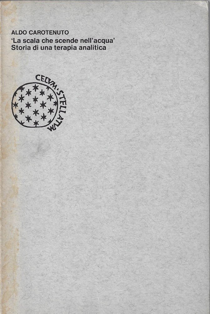 La scala che scende nell'acqua : storia di una terapia …