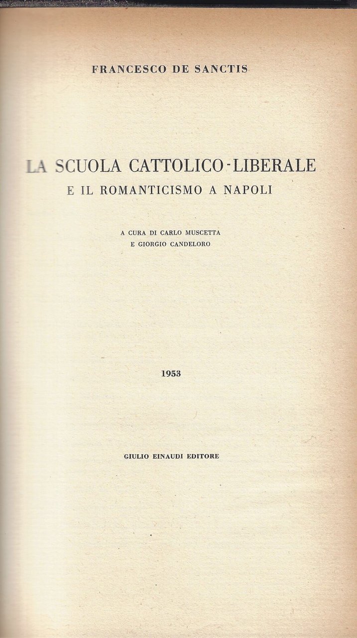 La scuola cattolico-liberale e il Romanticismo a Napoli