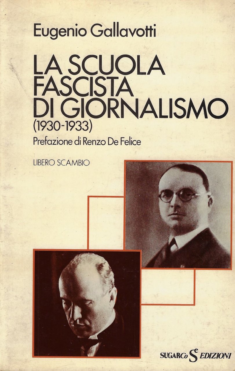 La scuola fascista di giornalismo, 1930-1933 | Immagine principale