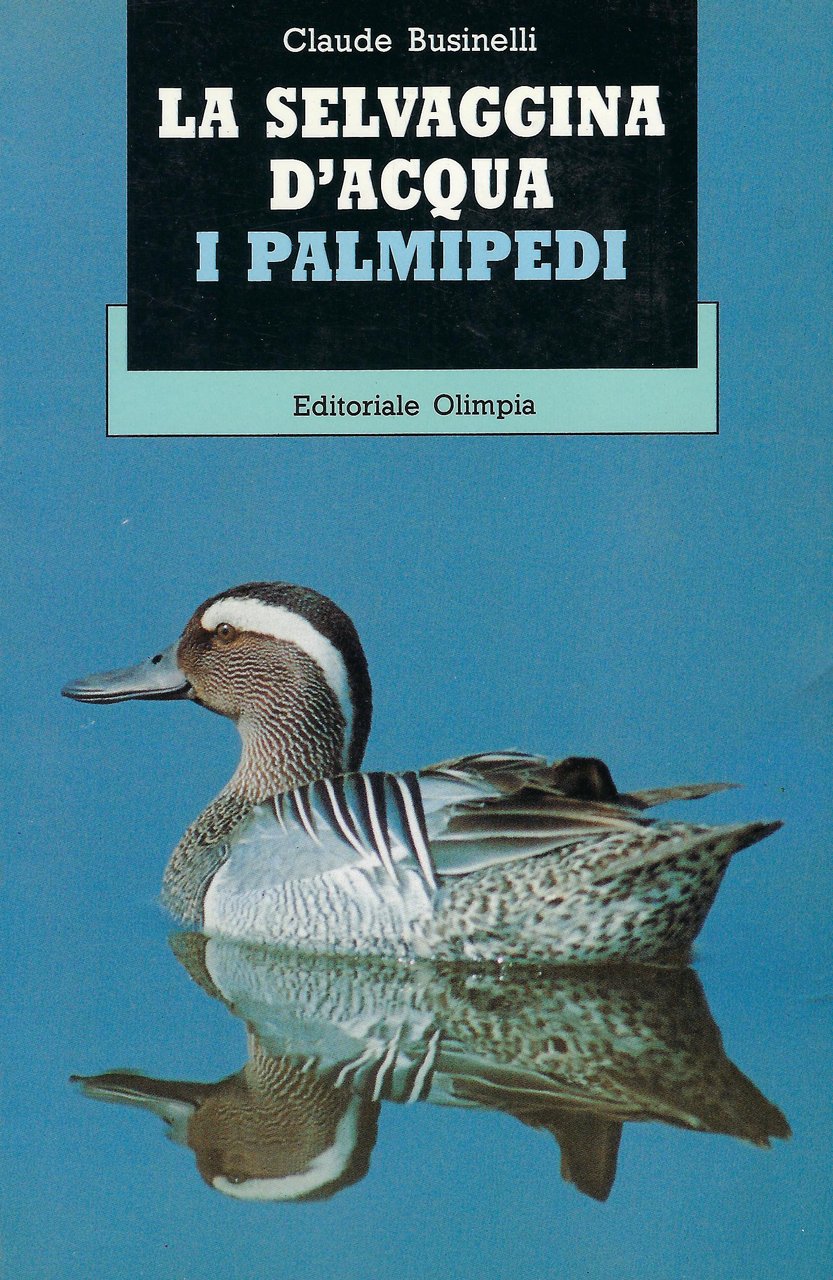La selvaggina d'acqua : i palmipedi