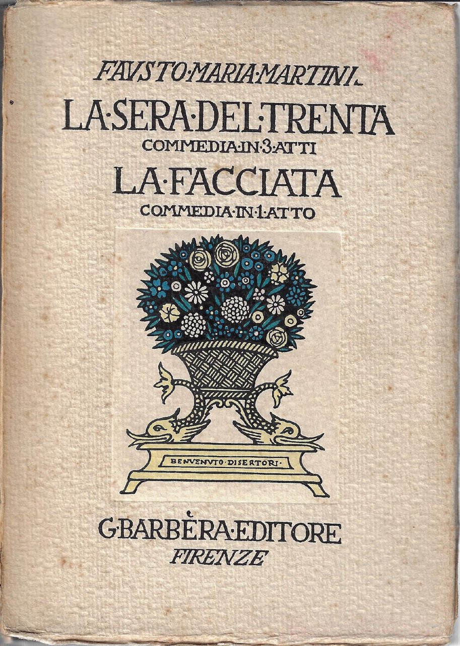 La sera del trenta : commedia in tre atti ; … | Immagine principale