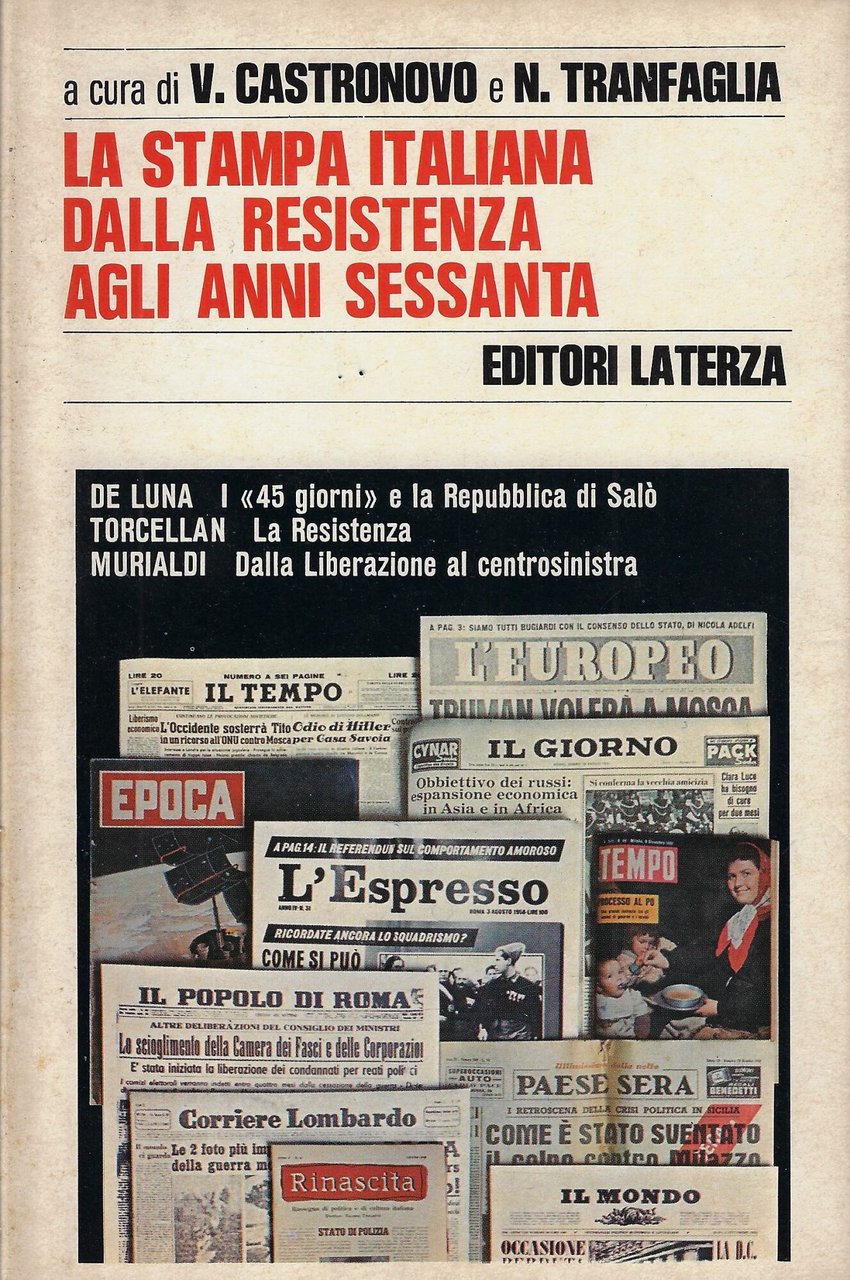 La stampa italiana dalla resistenza agli anni sessanta