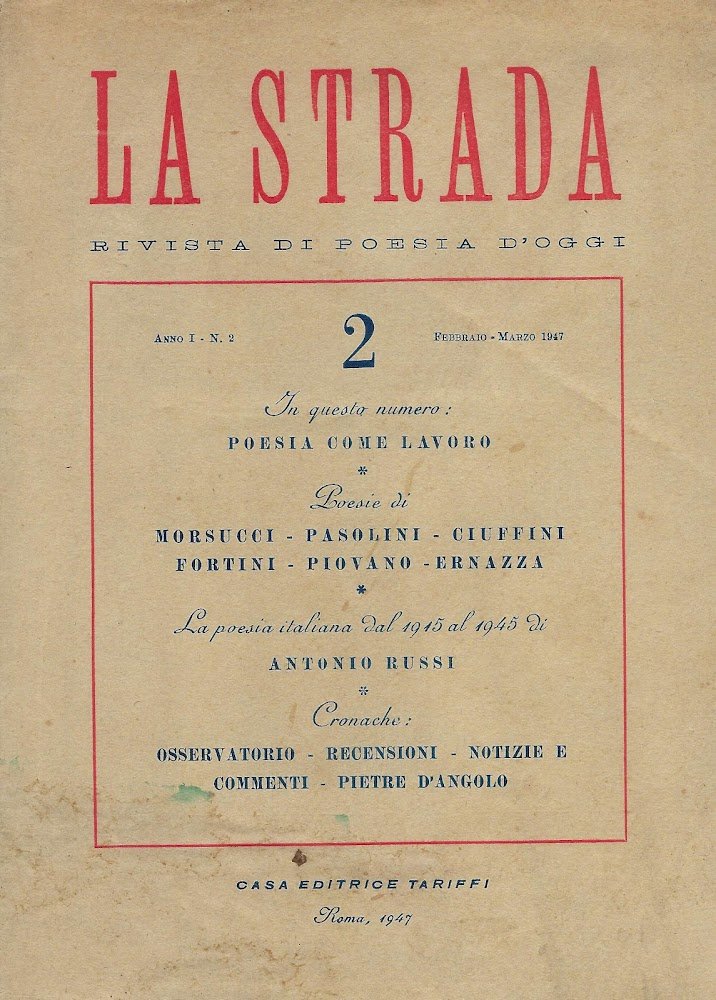 La strada. Rivista di Poesia d' Oggi. Anno 1, n.2. …