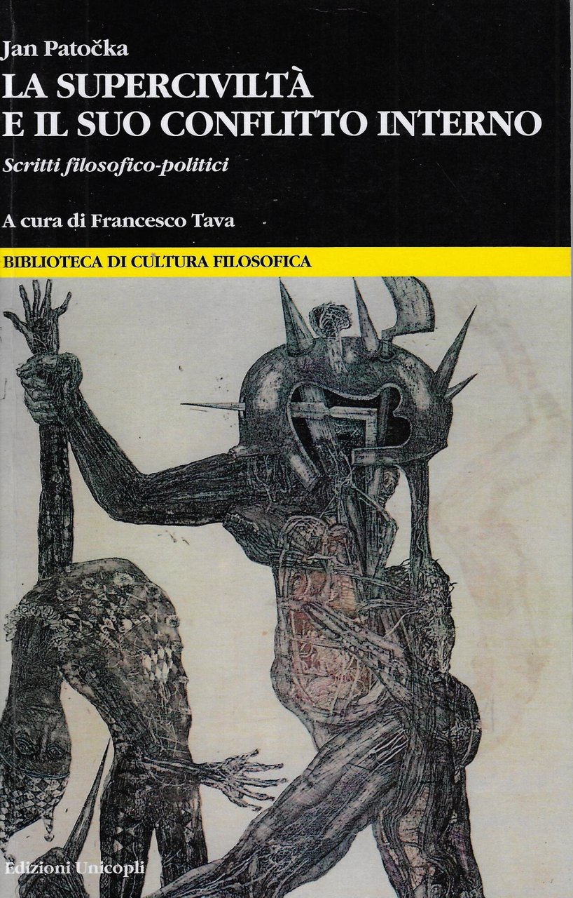 La superciviltà e il suo conflitto interno. Saggi filosofico-politici | Immagine principale