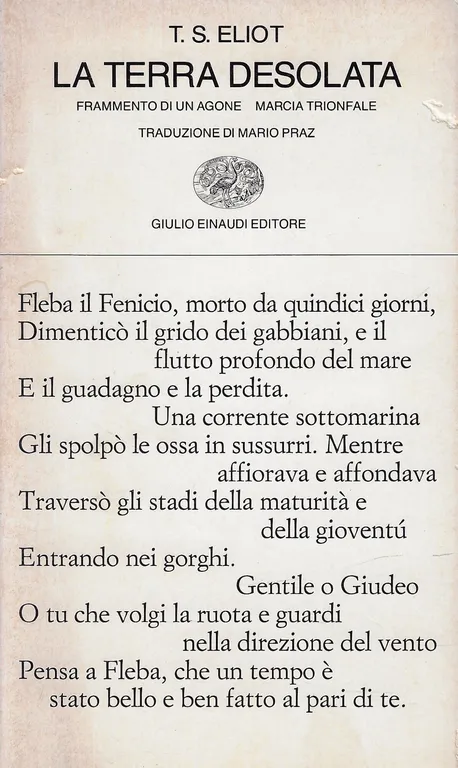 La terra desolata-Frammento di un agone-Marcia trionfale