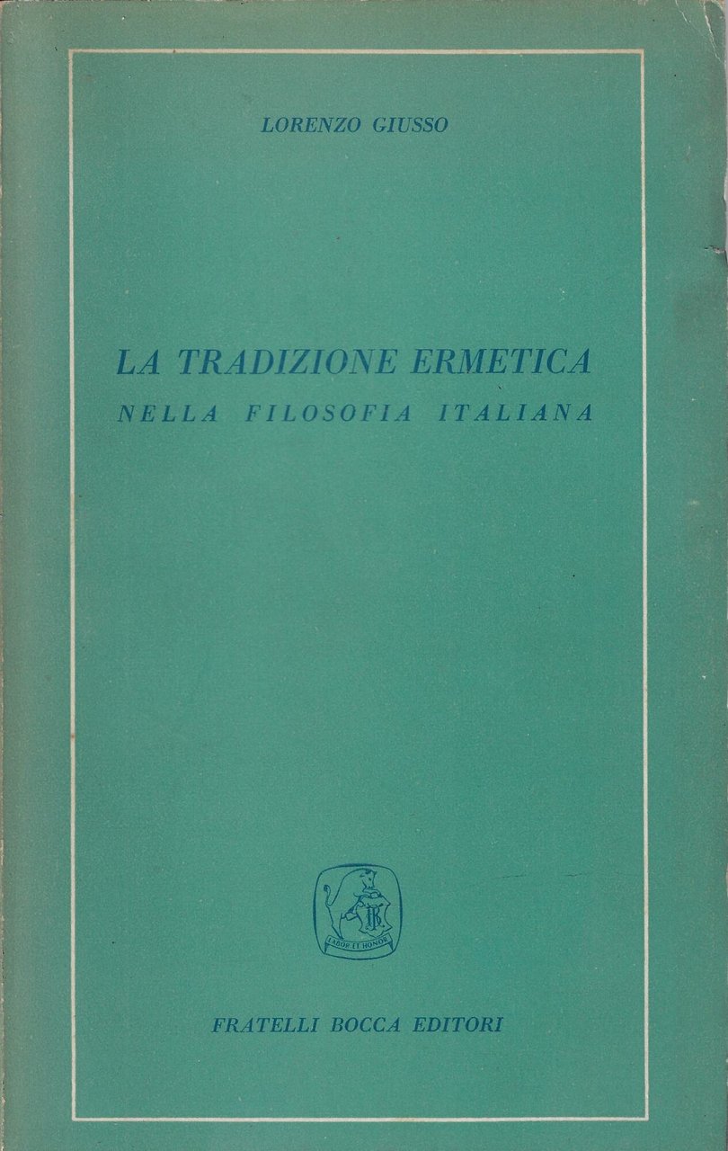 La tradizione ermetica nella filosofia italiana