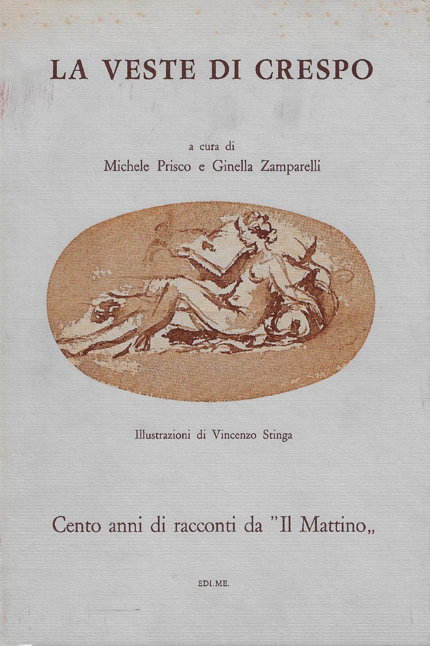 La veste di crespo : cento anni di racconti da …
