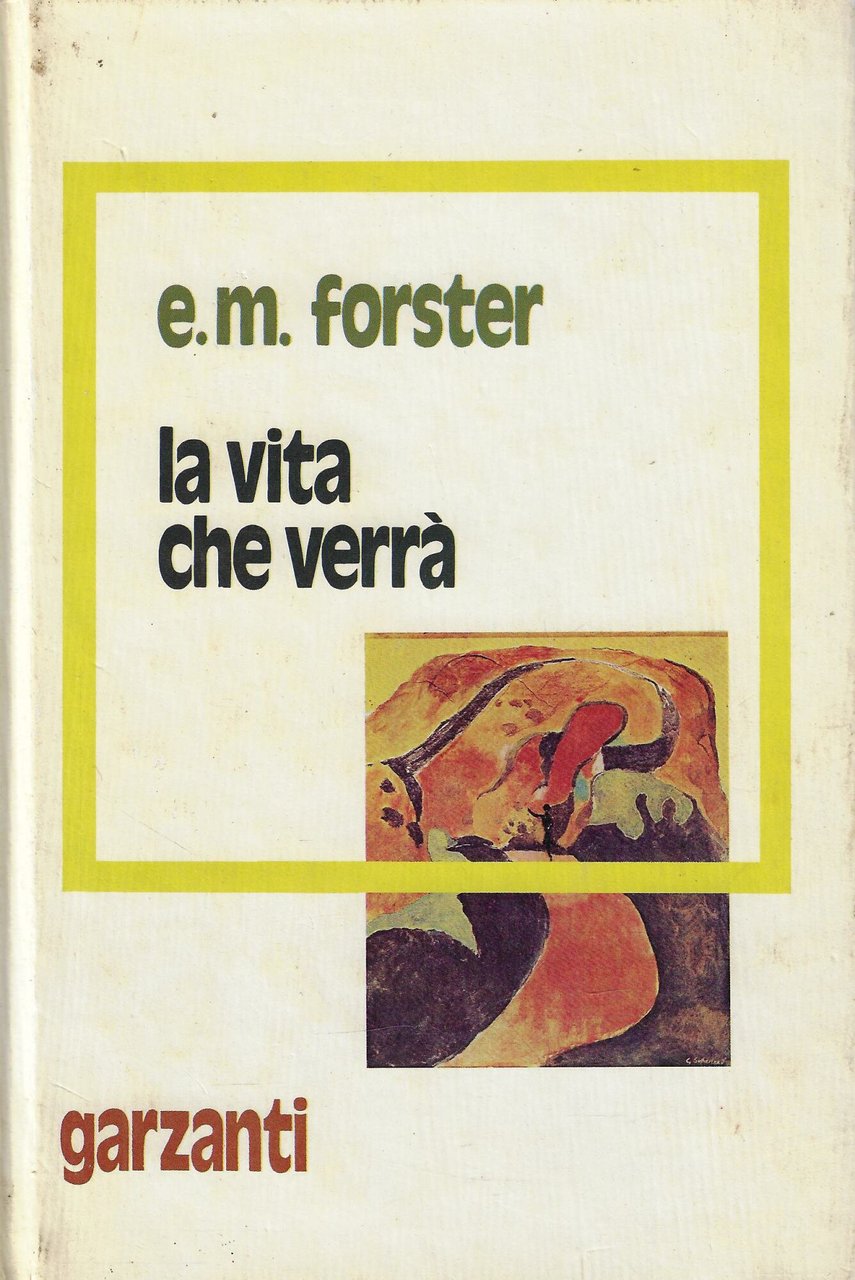 La vita che verrà e altri racconti
