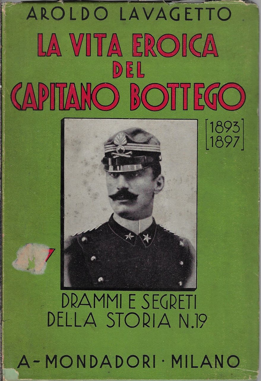 La vita eroica del capitano Bottego : (1893-1897) | Immagine principale