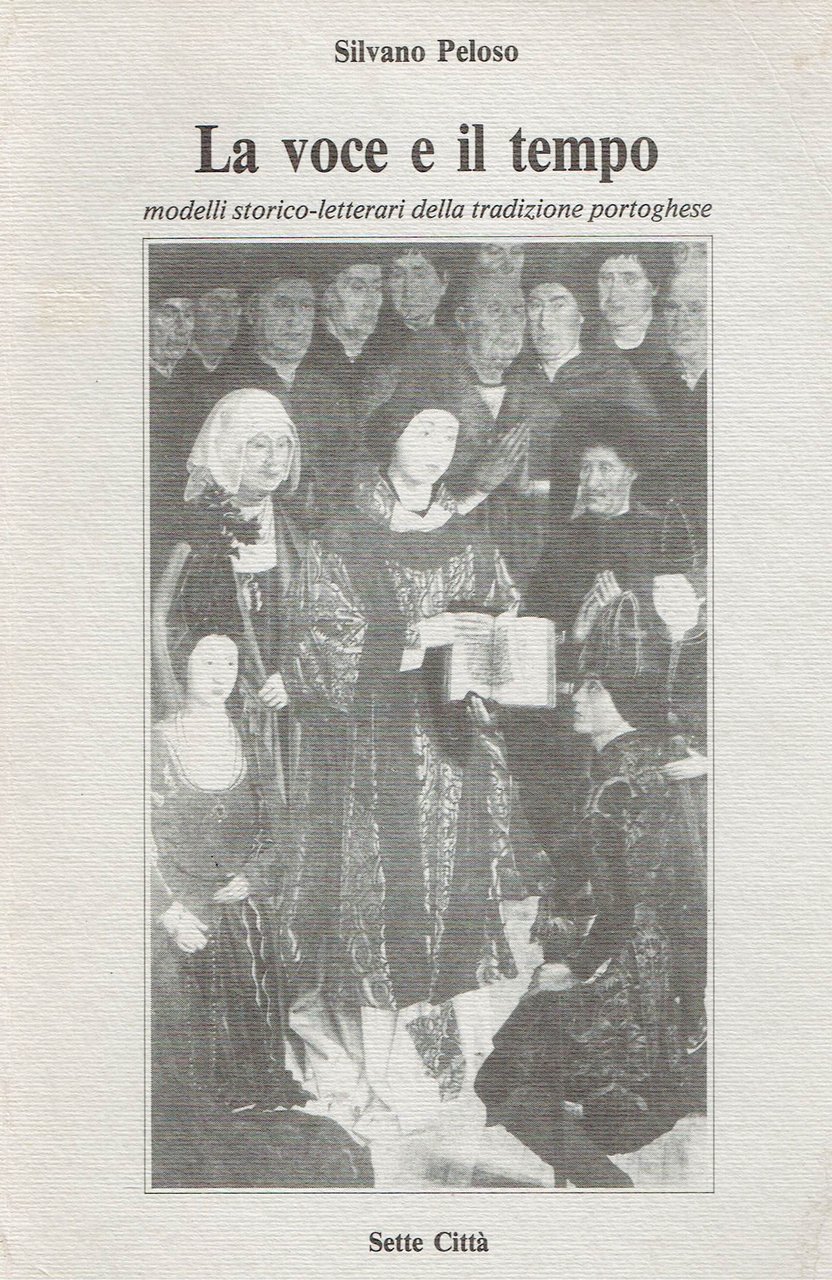 La voce e il tempo : modelli storico-letterari della tradizione …