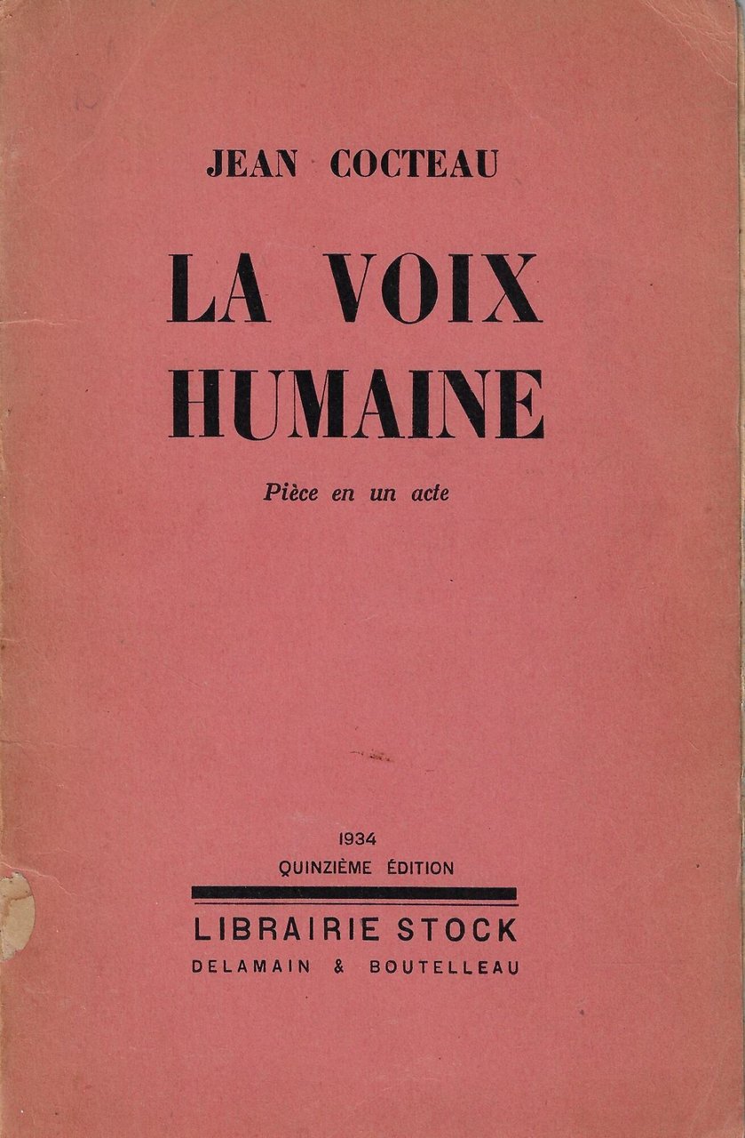 La voix humaine : piece en un acte
