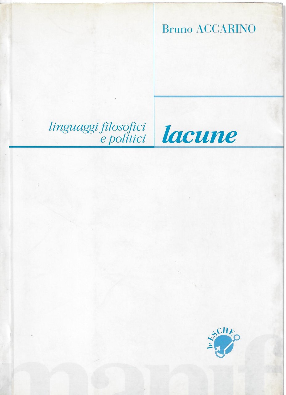 Lacune. Linguaggi filosofici e politici