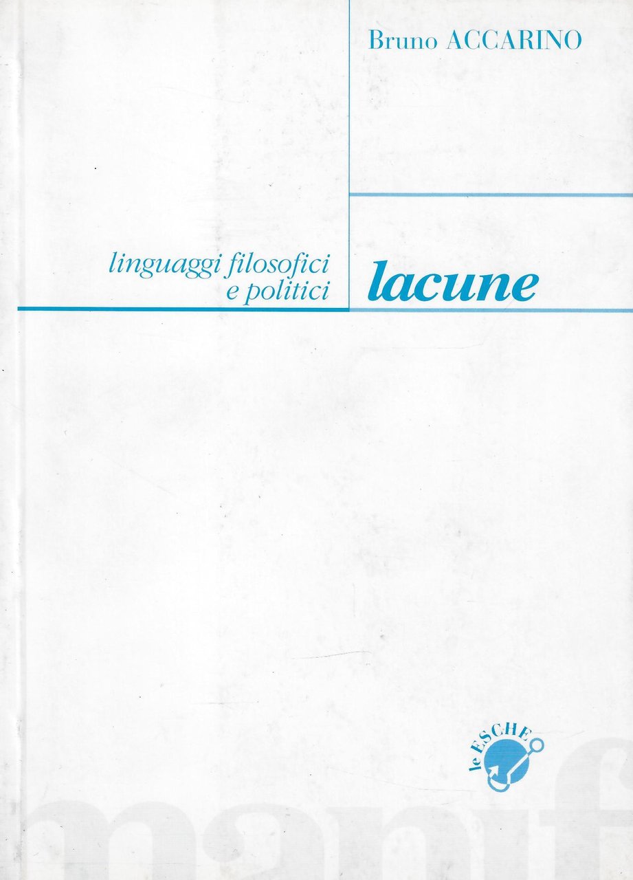Lacune. Linguaggi filosofici e politici