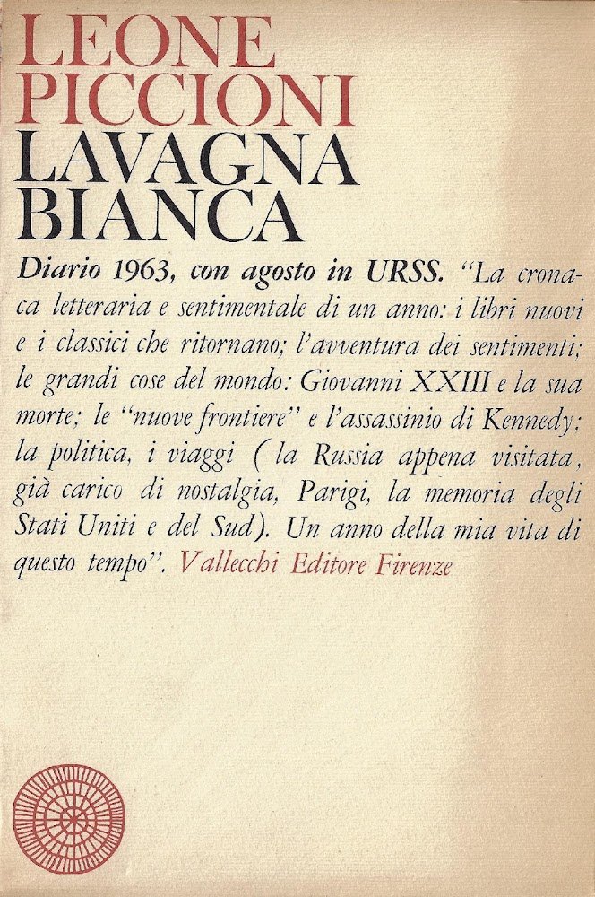 Lavagna bianca : diario 1963, con agosto in URSS