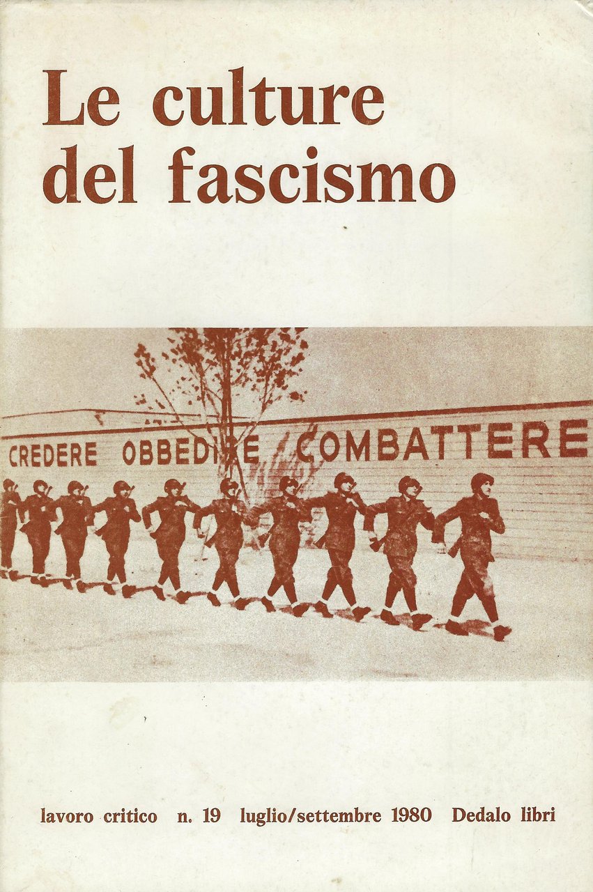 Lavoro Critico. Le culture del fascismo