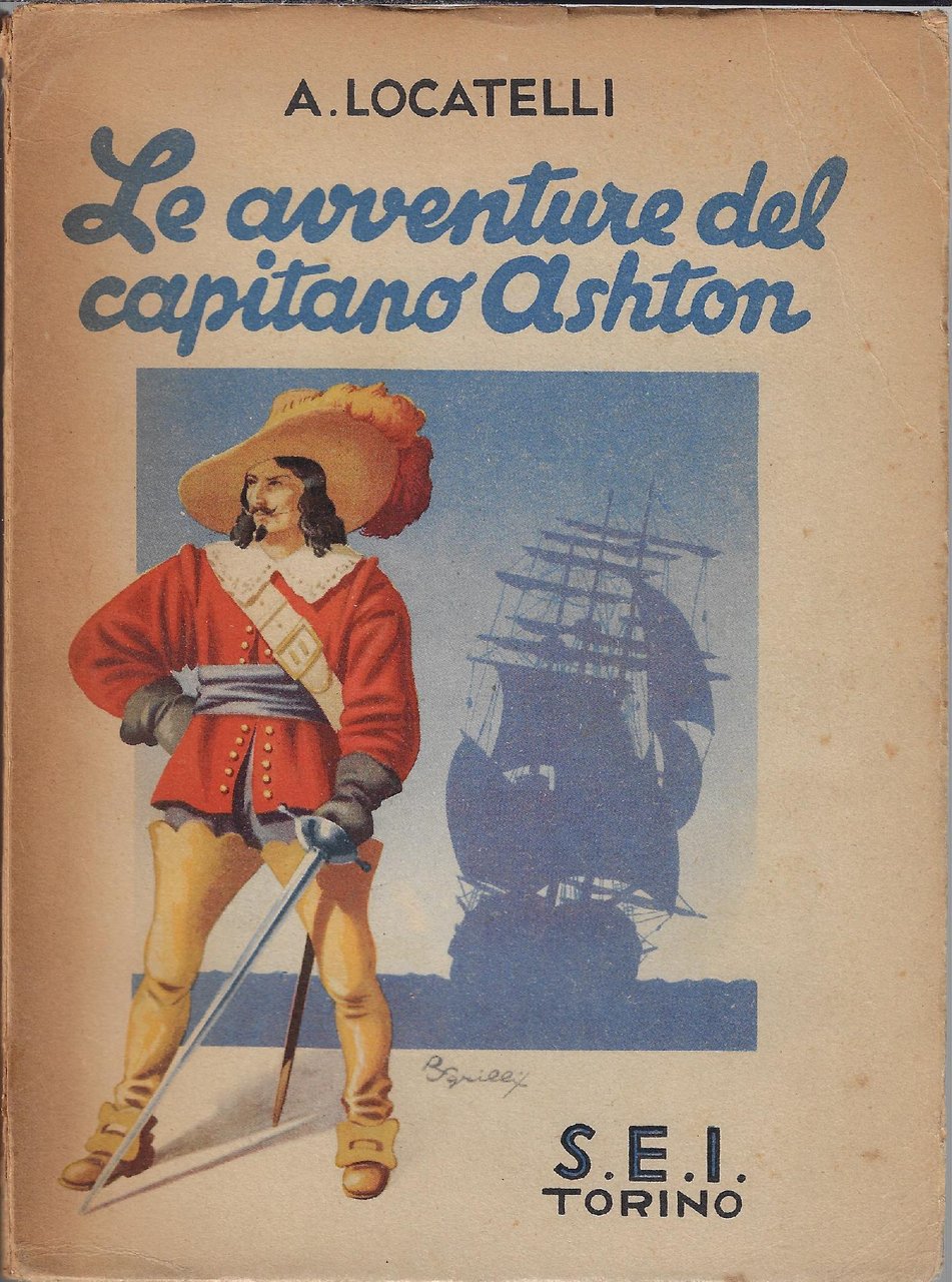 Le avventure del capitano Ashton : (tra pirati, briganti e... …